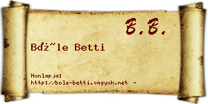Bőle Betti névjegykártya